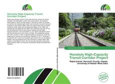 Bookcover of Honolulu High-Capacity Transit Corridor Project