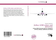 Обложка Airbus A380 orders and deliveries