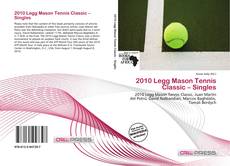 Couverture de 2010 Legg Mason Tennis Classic – Singles