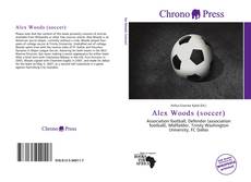 Alex Woods (soccer) kitap kapağı