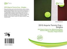 Buchcover von 2010 Aspria Tennis Cup – Singles