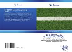 Bookcover of 2010 BMW Tennis Championship – Singles