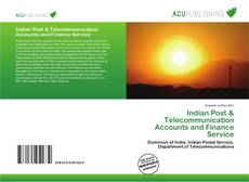 Couverture de Indian Post & Telecommunication Accounts and Finance Service