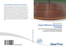 Bookcover of Clyde Williams (American Football)