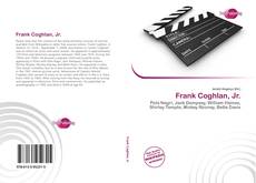 Bookcover of Frank Coghlan, Jr.