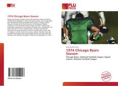 Bookcover of 1974 Chicago Bears Season