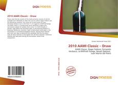 Buchcover von 2010 AAMI Classic – Draw