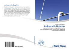 Bookcover of Jacksonville Dolphins