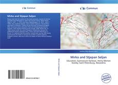 Bookcover of Mirko and Stjepan Seljan