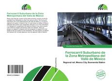 Ferrocarril Suburbano de la Zona Metropolitana del Valle de México kitap kapağı