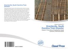 Bookcover of Graniteville, South Carolina Train Disaster