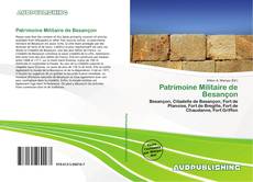 Buchcover von Patrimoine Militaire de Besançon