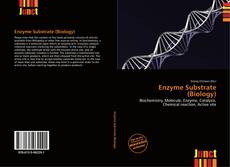 Buchcover von Enzyme Substrate (Biology)