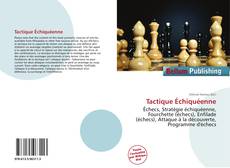 Bookcover of Tactique Échiquéenne