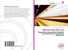 Moreton Bay Rail Link的封面