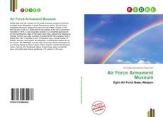 Bookcover of Air Force Armament Museum