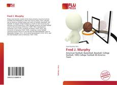 Bookcover of Fred J. Murphy