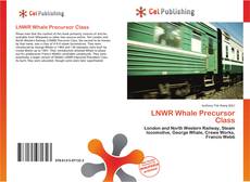 Bookcover of LNWR Whale Precursor Class