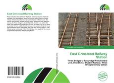 Borítókép a  East Grinstead Railway Station - hoz
