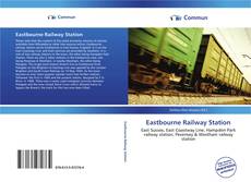 Capa do livro de Eastbourne Railway Station 