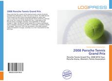 Capa do livro de 2008 Porsche Tennis Grand Prix 