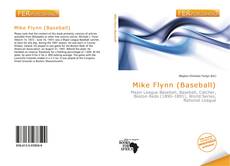 Bookcover of Mike Flynn (Baseball)