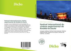 Bookcover of Festival international du cinéma expérimental de Knokke-le-Zoute