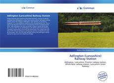 Capa do livro de Adlington (Lancashire) Railway Station 