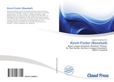 Kevin Foster (Baseball) kitap kapağı