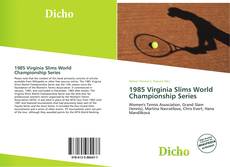 Buchcover von 1985 Virginia Slims World Championship Series