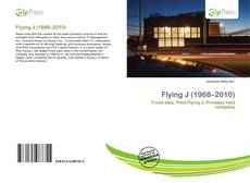 Bookcover of Flying J (1968–2010)