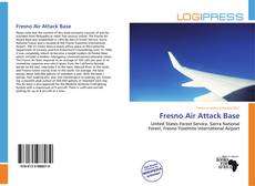 Fresno Air Attack Base kitap kapağı