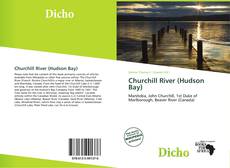 Bookcover of Churchill River (Hudson Bay)