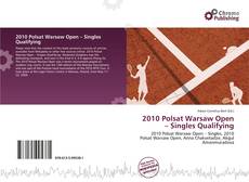 2010 Polsat Warsaw Open – Singles Qualifying的封面