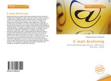 Bookcover of E-mail Archiving