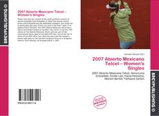 2007 Abierto Mexicano Telcel – Women's Singles的封面