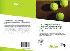 Bookcover of 2007 Regions Morgan Keegan Championships and the Cellular South Cup