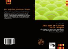 Bookcover of 2007 Bank of the West Classic – Singles