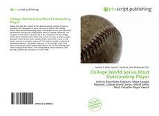 Borítókép a  College World Series Most Outstanding Player - hoz