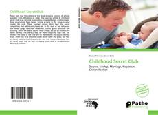 Capa do livro de Childhood Secret Club 