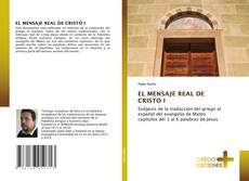 EL MENSAJE REAL DE CRISTO I kitap kapağı