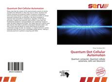 Bookcover of Quantum Dot Cellular Automaton