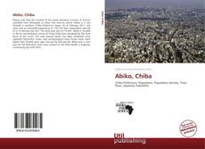 Bookcover of Abiko, Chiba