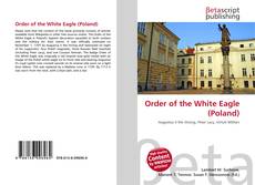 Borítókép a  Order of the White Eagle (Poland) - hoz