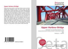 Bookcover of Upper Harbour Bridge
