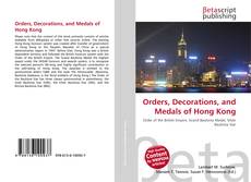 Buchcover von Orders, Decorations, and Medals of Hong Kong