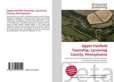 Capa do livro de Upper Fairfield Township, Lycoming County, Pennsylvania 