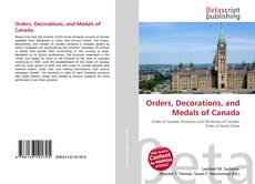 Couverture de Orders, Decorations, and Medals of Canada