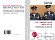 Bookcover of San Francisco Patrol Special Police
