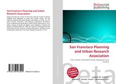 Bookcover of San Francisco Planning and Urban Research Association